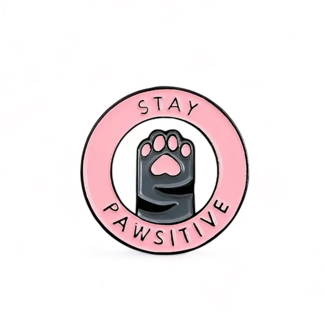 Stay Pawsitive Pin