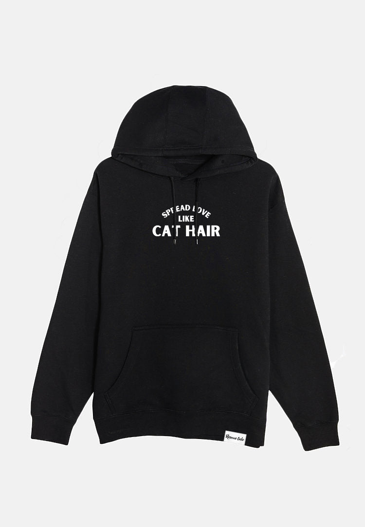 Spread Love Like Cat Hair Black Hoodie (A15)